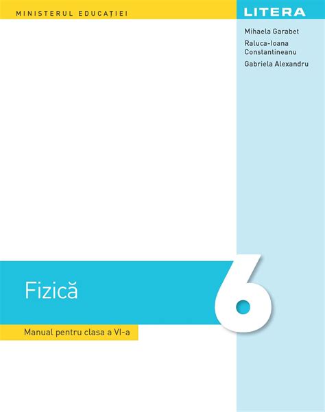 Fizică Clasa A Vi A Manual Aprobat 2023 By Editura Litera Issuu