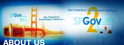 About Sfgovtv San Francisco Government Tv