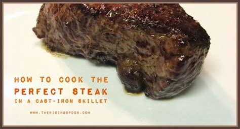 Steak is made for cast iron cooking. How to Cook the Perfect Steak in a Cast-Iron Skillet (VIDEO) | Cooking the perfect steak, Food ...