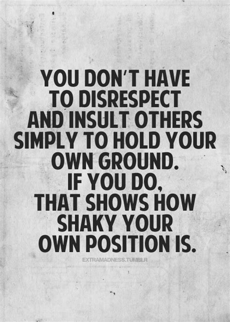 quotes about disrespect 163 quotes