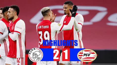 Psv zal zaterdag in de wedstrijd om de johan cruijff schaal tegen ajax vermoedelijk niet in de sterkst mogelijke opstelling spelen. Ajax vs PSV 2-1 All Goals & Highlights 10/02/2021 HD - YouTube