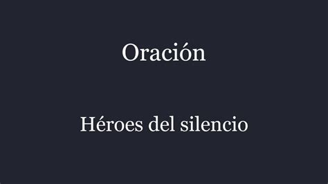 Oración Héroes Del Silencio Letra Youtube