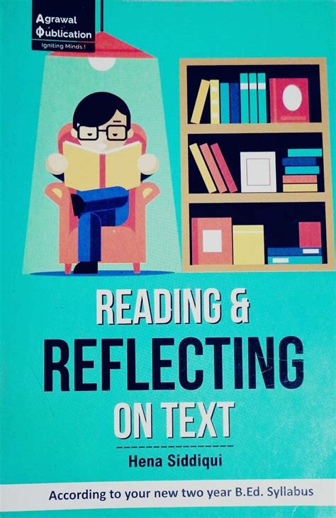 Reading And Reflecting On Text By Hina Siddiqui