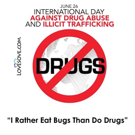 So what happens is, whenever a person starts feeling. 26th June International Day Against Drug Abuse And Illicit ...