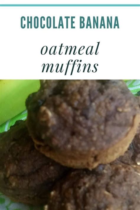 Chocolate Banana Oatmeal Muffins From This Kitchen Table Recipe