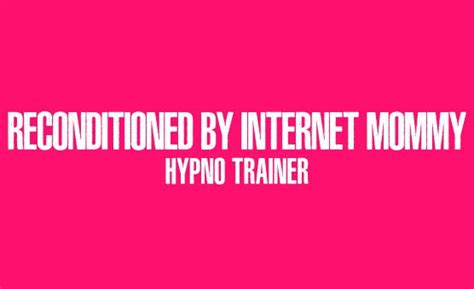 Reconditioned Hypno Trainer Limpgirl Mommy Rsissyhypno