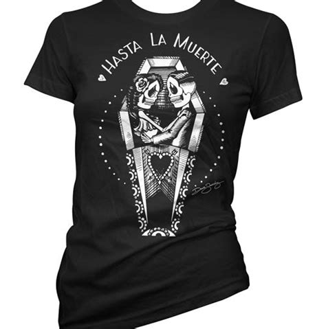 Hasta La Muerte Womens T Shirt Cartel Ink