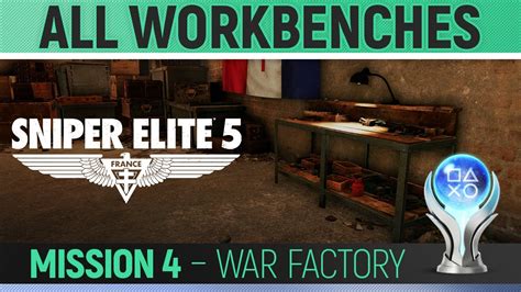 Sniper Elite 5 Mission 4 All Workbench Locations 🏆 War Factory