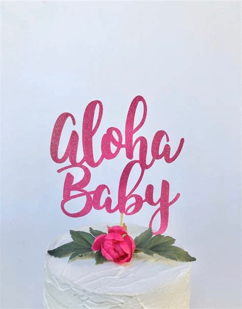 Aloha Baby Topper Oh Baby Cake Topper Baby Shower Gender Etsy