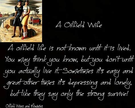 Love My Roughneck Oilfield Wife Oilfield Life Oilfield Wife Quotes