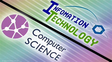 Computer Science Vs Information Technology Youtube