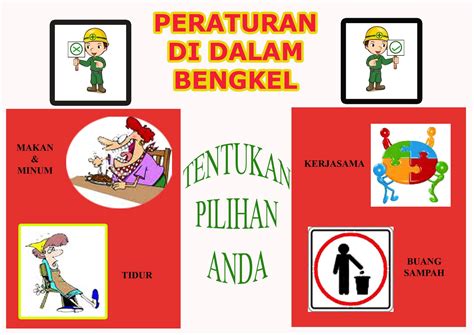 3.dilarang bercakap semasa cikgu mengajar. Ien_Designer: Peraturan Di Bengkel