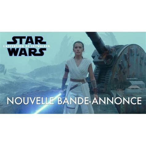 Star Wars 9 Lultime Bande Annonce Est Là