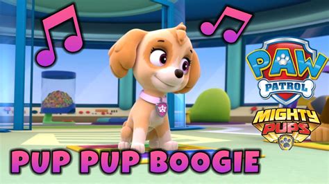 Paw Patrol Mighty Pups Pup Pup Boogie Youtube