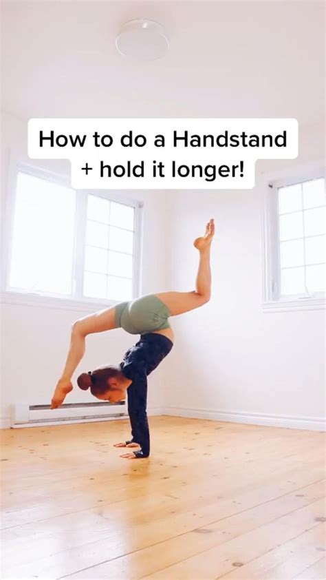 How To Do A Handstand Hold It Longer An Immersive Guide By