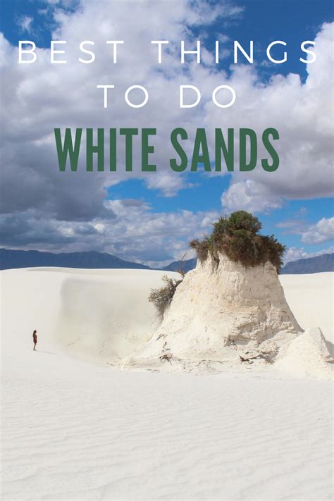 Best Things To Do In White Sands National Park National Parks