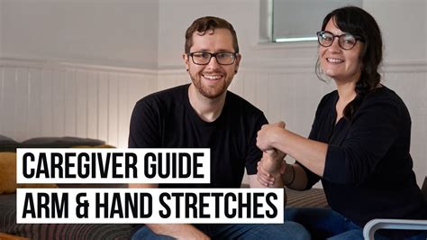 Caregivers Guide To Arm And Hand Spasticity Stretches Youtube