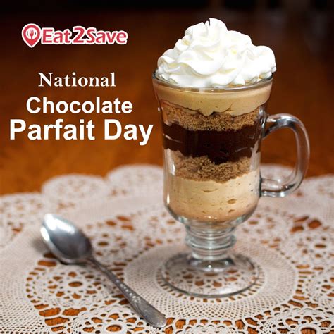Happy National Chocolate Parfait Day Celebrate This National Chocolate
