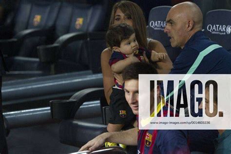 Fc Barcelona S Lionel Messi With His Girlfriend Antonella Roccuzzo And Son Thiago Just Before Star T