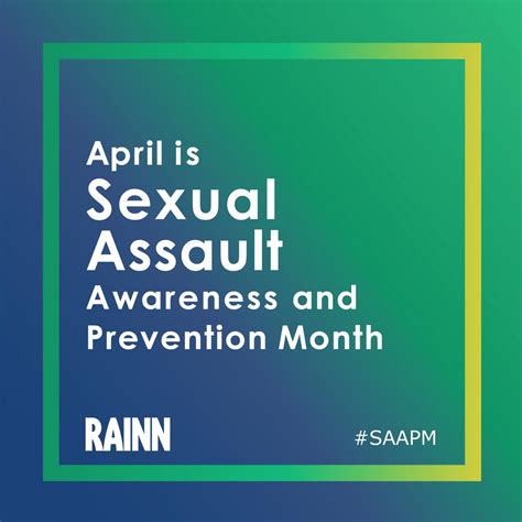 Rainn Prepares For Sexual Assault Awareness And Prevention Month 2017 Rainn