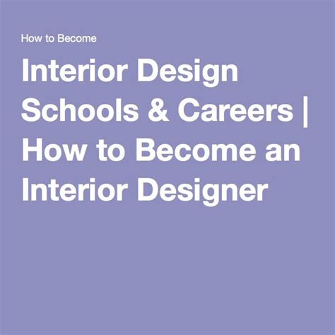 Interior Design Schools And Careers How To Become An Interior Designer