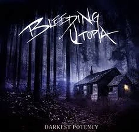 Bleeding Utopia Darkest Potency Lp Bleeding Utopia Lp Album