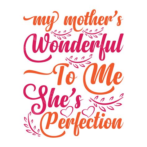 T Shirt Design Vector Hd Png Images Perfection Mom T Shirt Design Mom