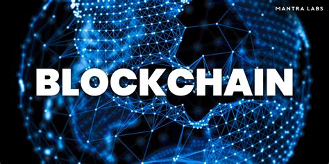 First things first, what is a blockchain? What is Blockchain Technology? - Mantra Labs