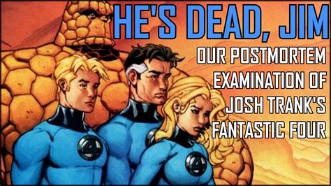 Postmortem Of Josh Tranks Fantastic Four Youtube