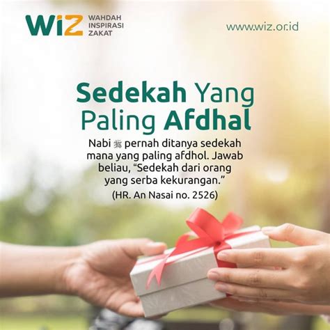 Sedekah Yang Paling Afdhal Wahdah Inspirasi Zakat By Yayasan Wahdah
