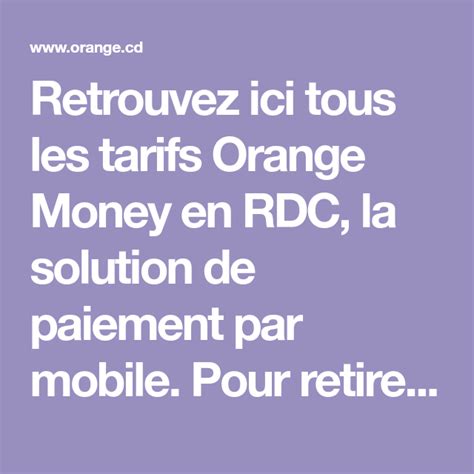 Tarif Orange Money Orange République Démocratique Du Congo