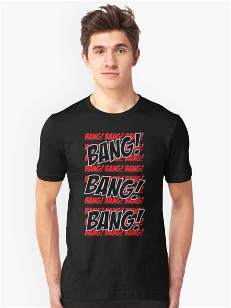 bang bang bang t shirt by garage123 redbubble