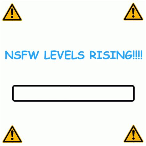 Nsfw Levels Gif Nsfw Levels Rising Descobrir E Compartilhar Gifs
