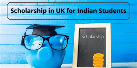 Top 9 Scholarships In Uk For Indian Students Scholarships In Uk