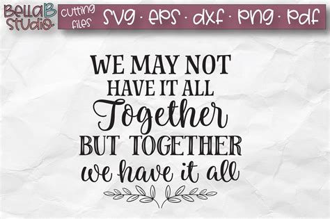 Svg Files We May Not Have It All Together Svg Wood Sign Svg Etsy