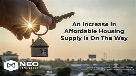 An Increase In Affordable Housing Supply Is On The Way Neo Home Loans