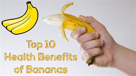 Top 10 Health Benefits Of Bananas Banana Health Benefits Banana