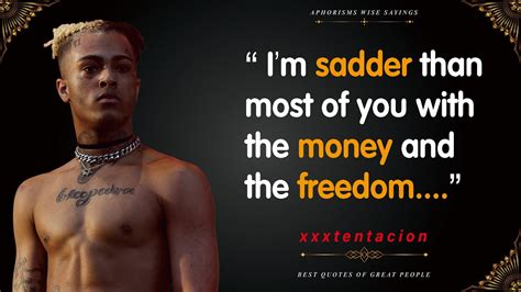 Xxxtentacion Quotes And Lyrics About Love And Depression To Inspire A