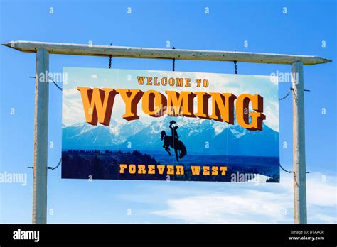 Welcome To Wyoming Sign Usa Stock Photo Alamy