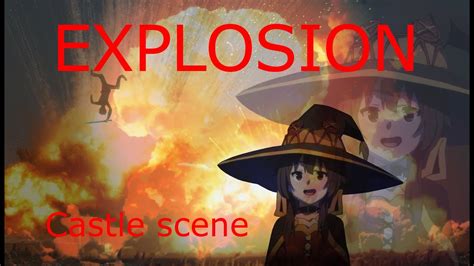 Konosuba Megumin Castle Explosion Scene Full Youtube