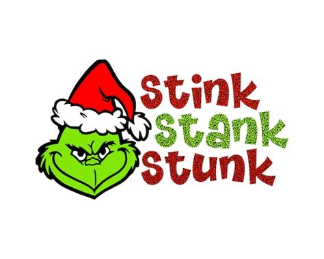 Grinch Stink Stank Stunk Svg Png Etsy Canada