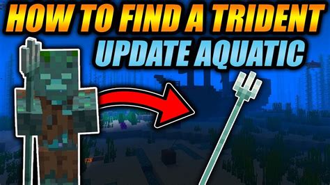 How To Find A Trident In Minecraft Minecraft Update Aquatic Trident