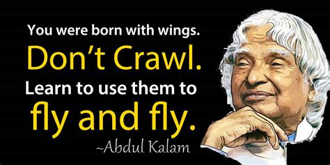 Thinking should become your capital asset, no matter whatever ups and downs you come across in your life. Abdul Kalam Quotes for Inspiration to Motivate You - Well Quo