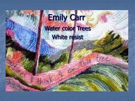 Art A Baloo Crew Emily Carr Watercolor Trees White Resist Mother