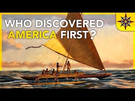 Who Discovered America First YouTube America Discover Indigenous Peoples Of The Americas