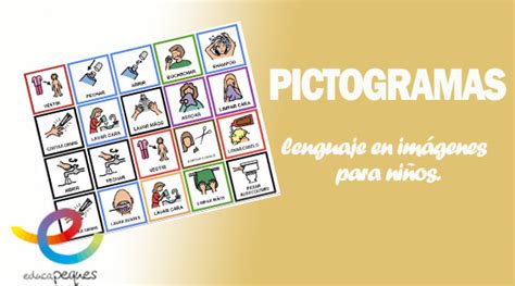 Añadimos juegos nuevos cada día. Pictogramas: El lenguaje en imágenes para niños.