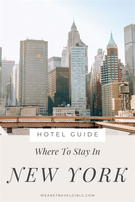 Where To Stay In New York Best Areas Hotels We Are Travel