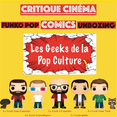 Les Geeks De La Pop Culture Youtube