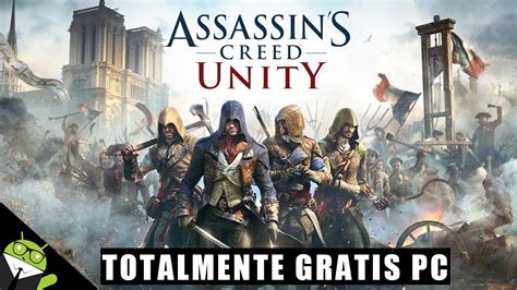 Ubisoft Esta Regalando Assassin S Creed Unity Para Pc Por Notre Dame