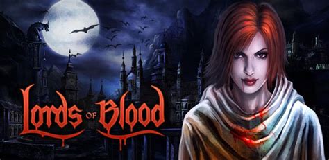 Lords Of Blood Vampire Rpg Android Games 365 Free Android Games